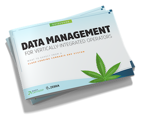 FREE DOWNLOAD: Data Management for Vertically-Integrated Cannabis Operator