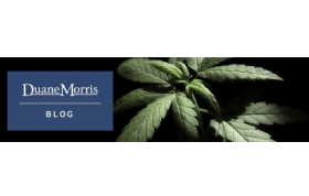 Duane Morris – List Latest Cannabis Law Blog Posts